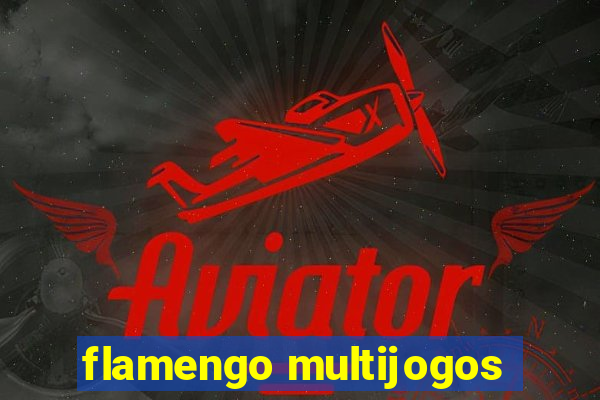 flamengo multijogos